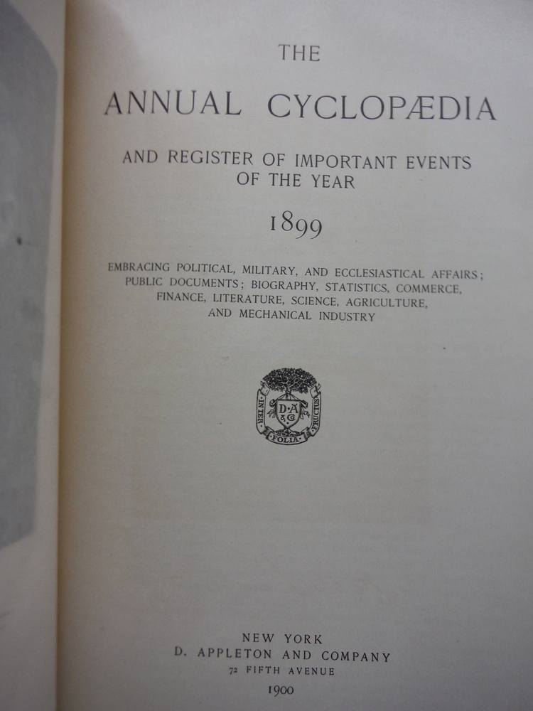 Image 1 of Appletons' Annual Cyclopaedia and Register of Important Events of the Year 1899