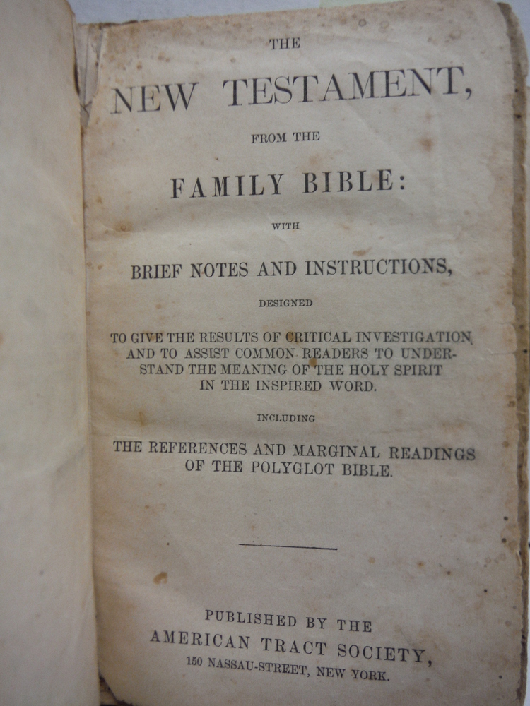 Image 1 of The New Testament From The Family Bible With Brief Notes And Instructions