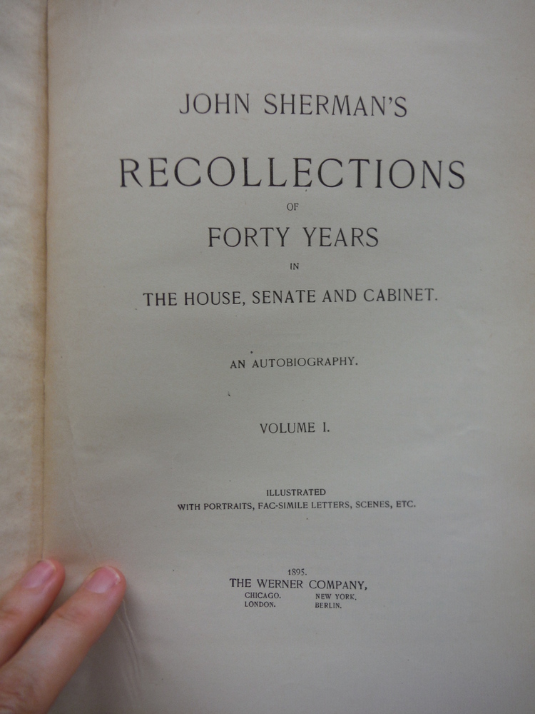 Image 1 of John Sherman's Recollections of Forty Years in the House, Senate and Cabinet. (V