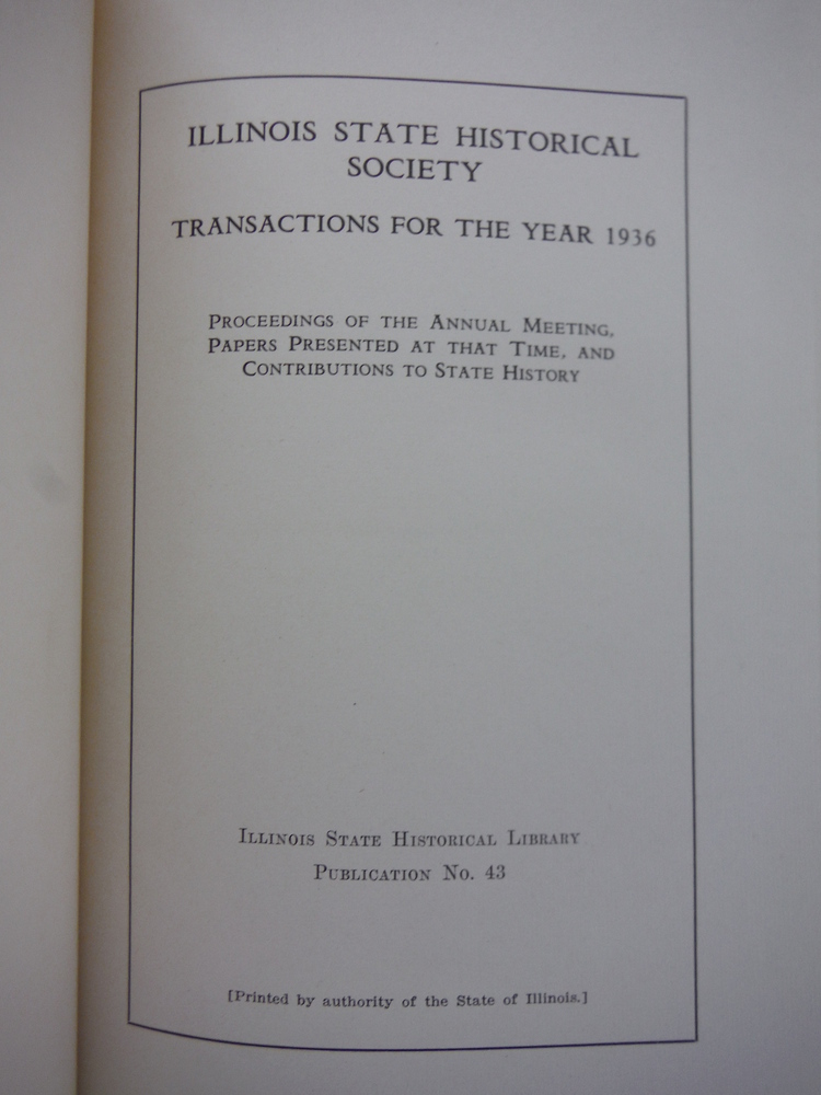 Image 1 of Transactions of the Illinois State Historical Society for the Year 1936