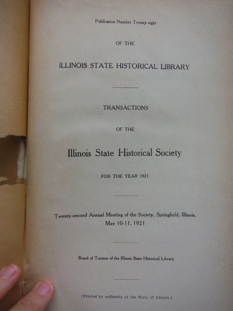 Image 1 of Transactions of the Illinois State Historical Society for the Year 1921