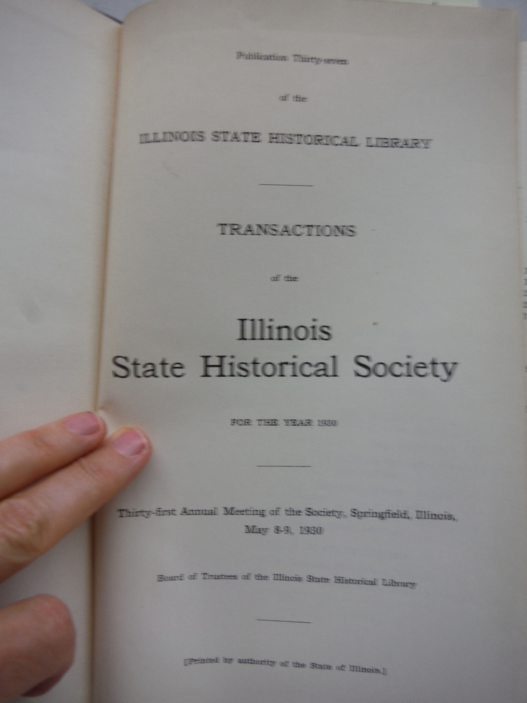Image 1 of Transactions of the Illinois State Historical Society for the Year 1930.