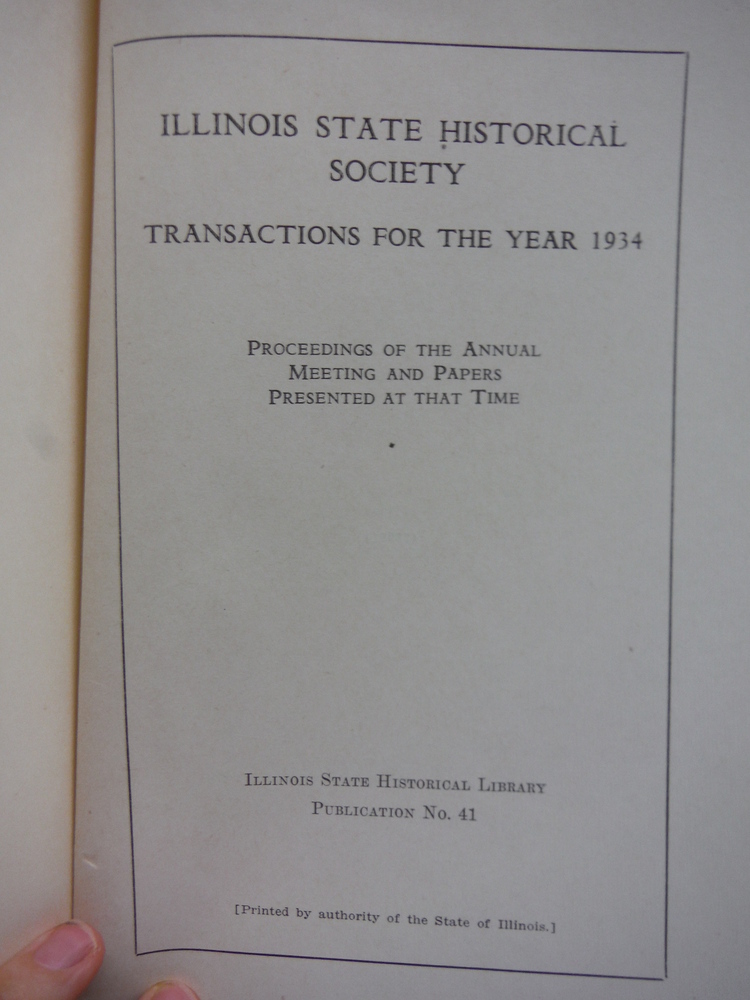 Image 1 of Transactions of the Illinois State Historical Society for the Year 1934