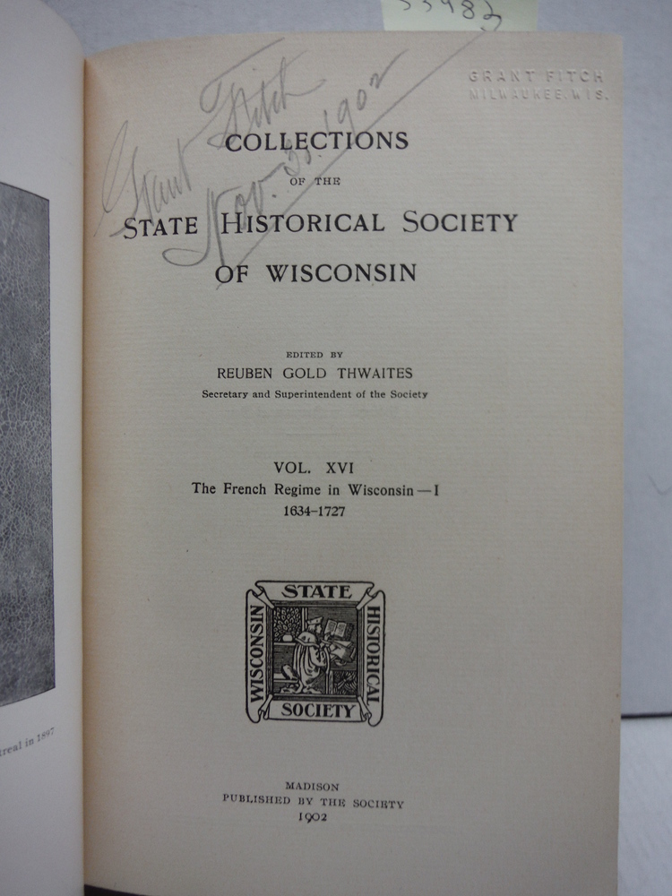 Image 1 of Collections of the State Historical Society of Wisconsin Vol. XVI - The French R