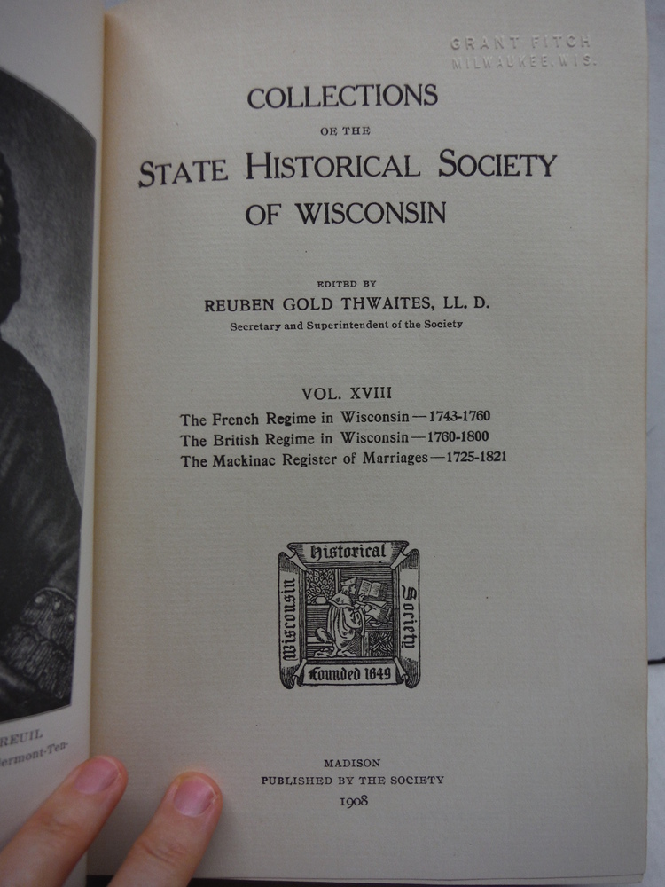 Image 1 of Collections of the State Historical Society of Wisconsin Vol. XVIII 