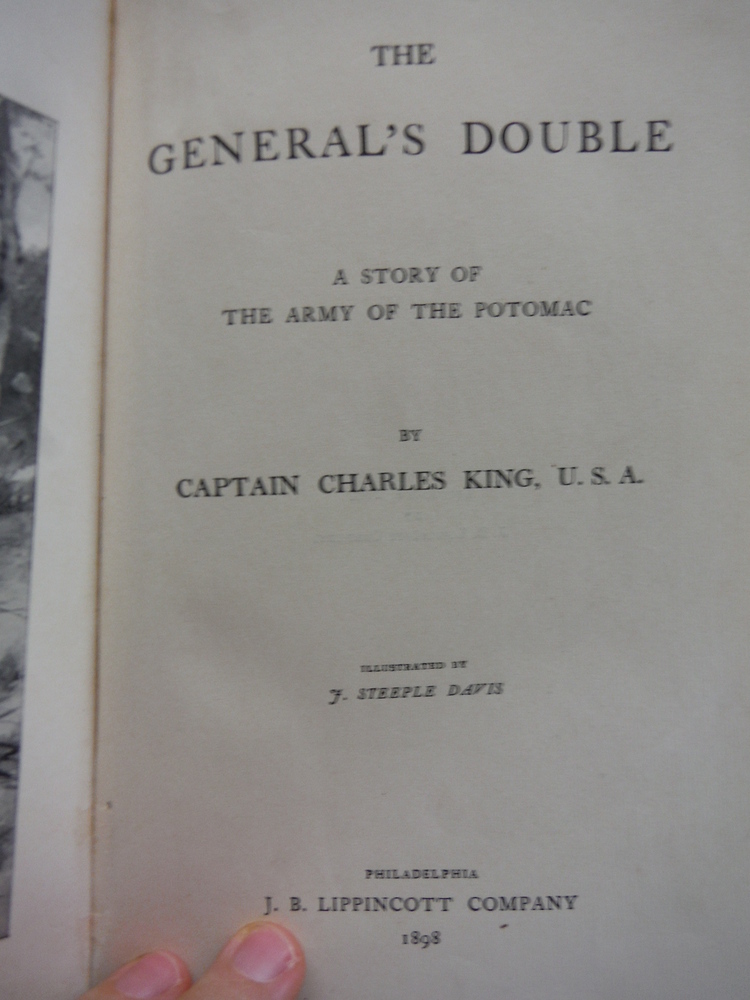 Image 1 of THE GENERAL'S DOUBLE By CAPTAIN CHARLES KING 1898 Illustrated