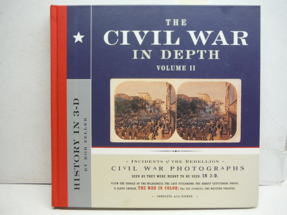 The Civil War in Depth, Volume II
