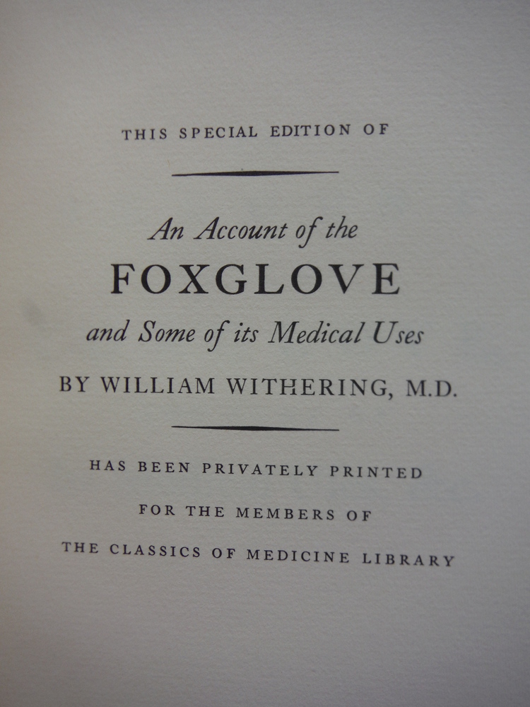 Image 1 of An Account of the Foxglove, and some of Its medical uses, with practical remarks