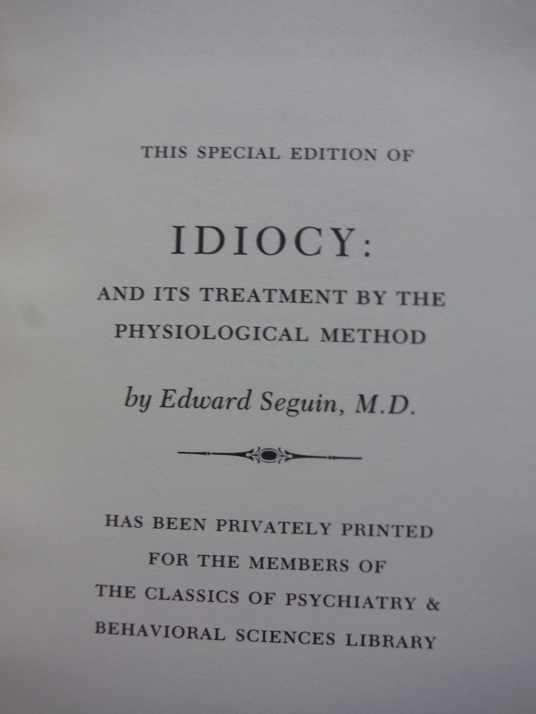 Image 1 of Idiocy: and Its Treatment By the Physiological Method