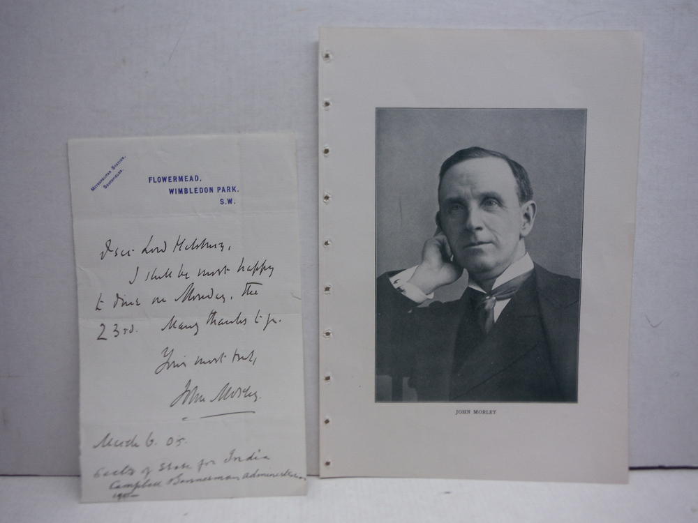 Image 0 of 1905: JOHN MORLEY, SECRETARY OF STATE FOR INDIA – SIGNED HANDWRITTEN LETTER