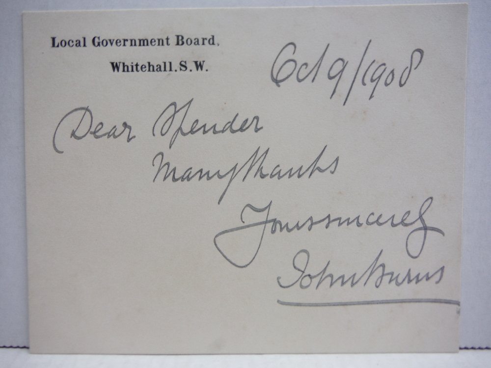 1908: JOHN BURNS SIGNED NOTE CARD
