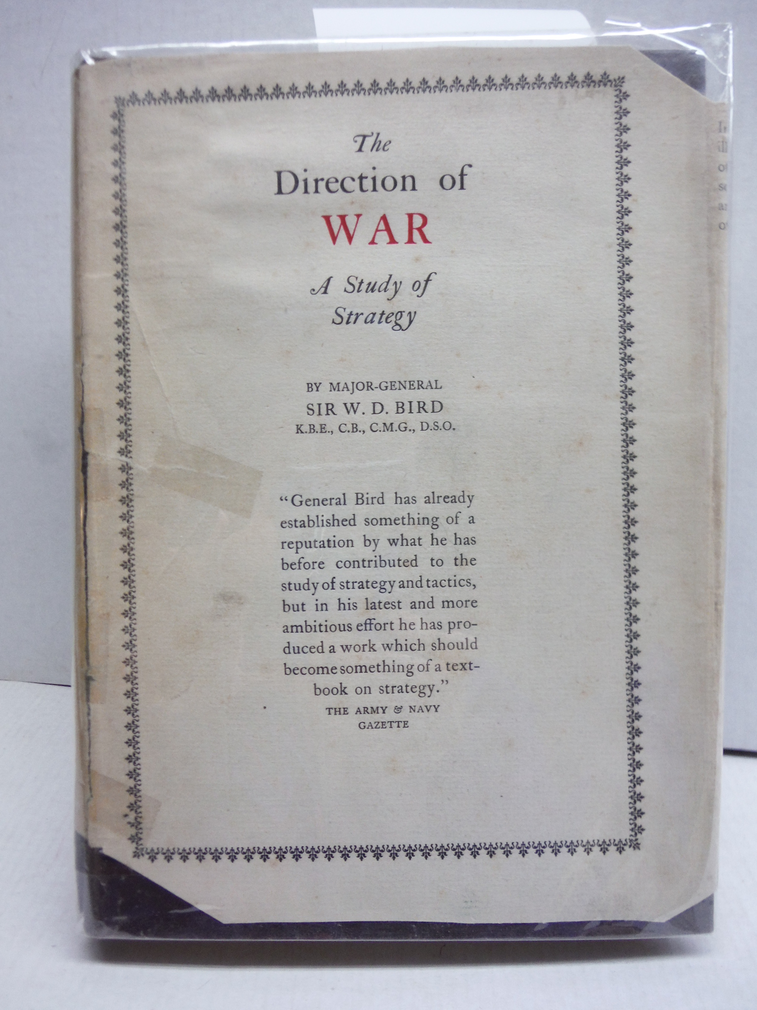 Direction of War.: A Study and Illustration of Strategy.