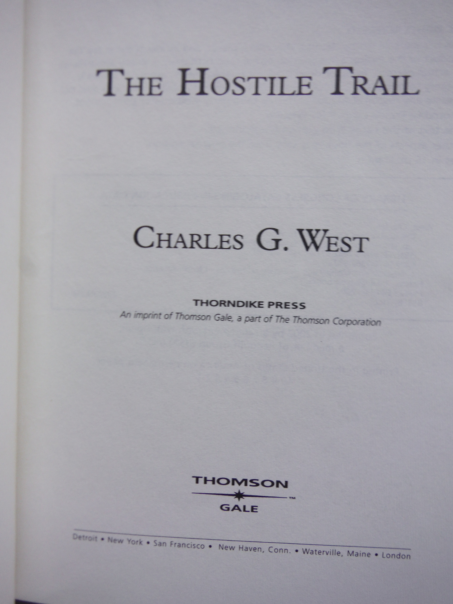 Image 1 of The Hostile Trail (Thorndike Large Print Western Series)