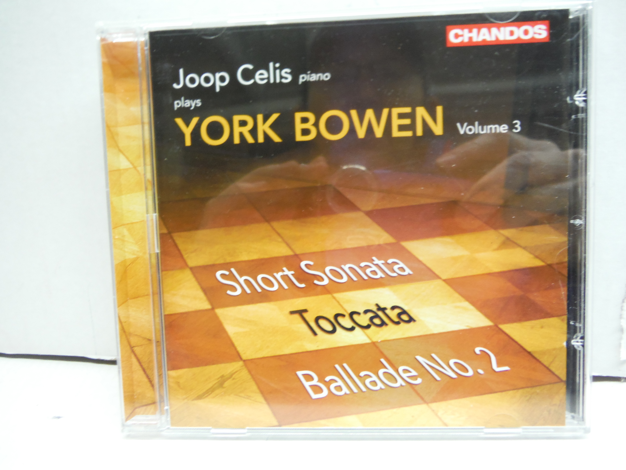 Image 0 of Joop Celis Plays York Bowen - Short Sonata; Toccata; Ballade No. 2 - Vol. 3