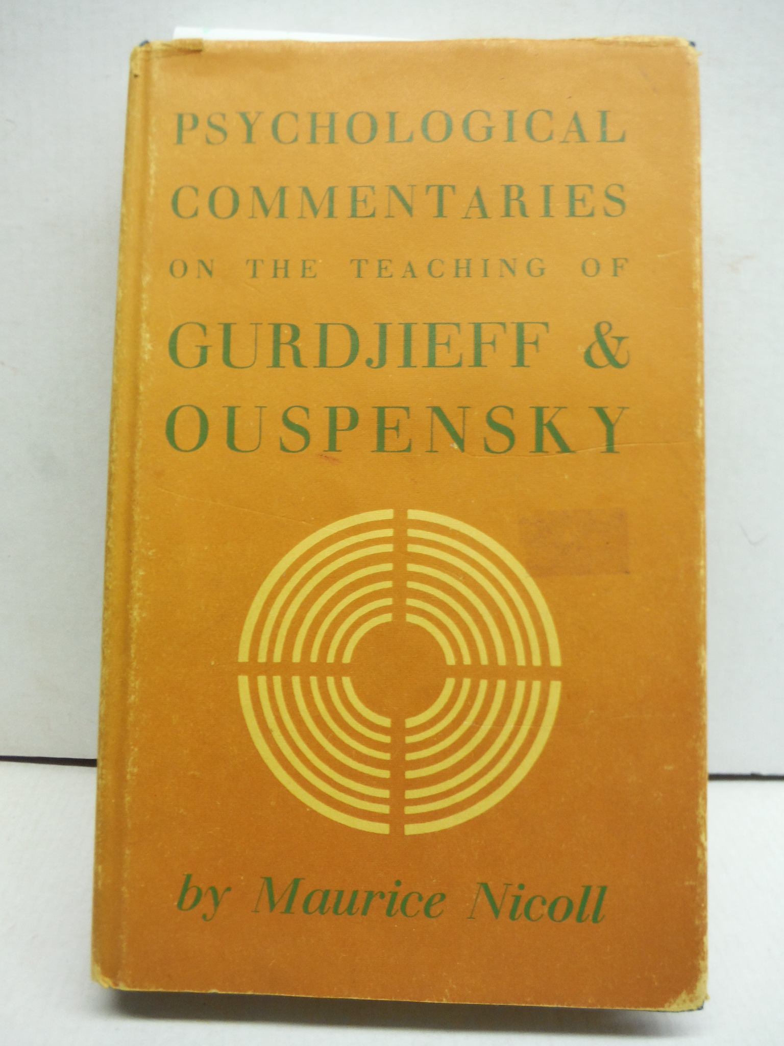 Psychological Commentaries on the Teaching of G.I. Gurdjieff and P.D. Ouspensky: