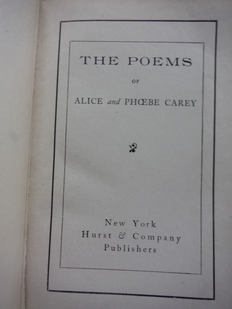 Image 3 of  The Poems of Alice and Phoebe Carey
