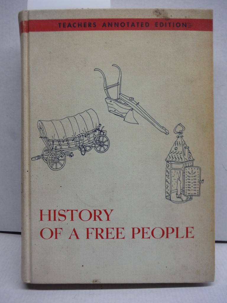 Image 0 of History of a Free People Teachers Annotated Edition