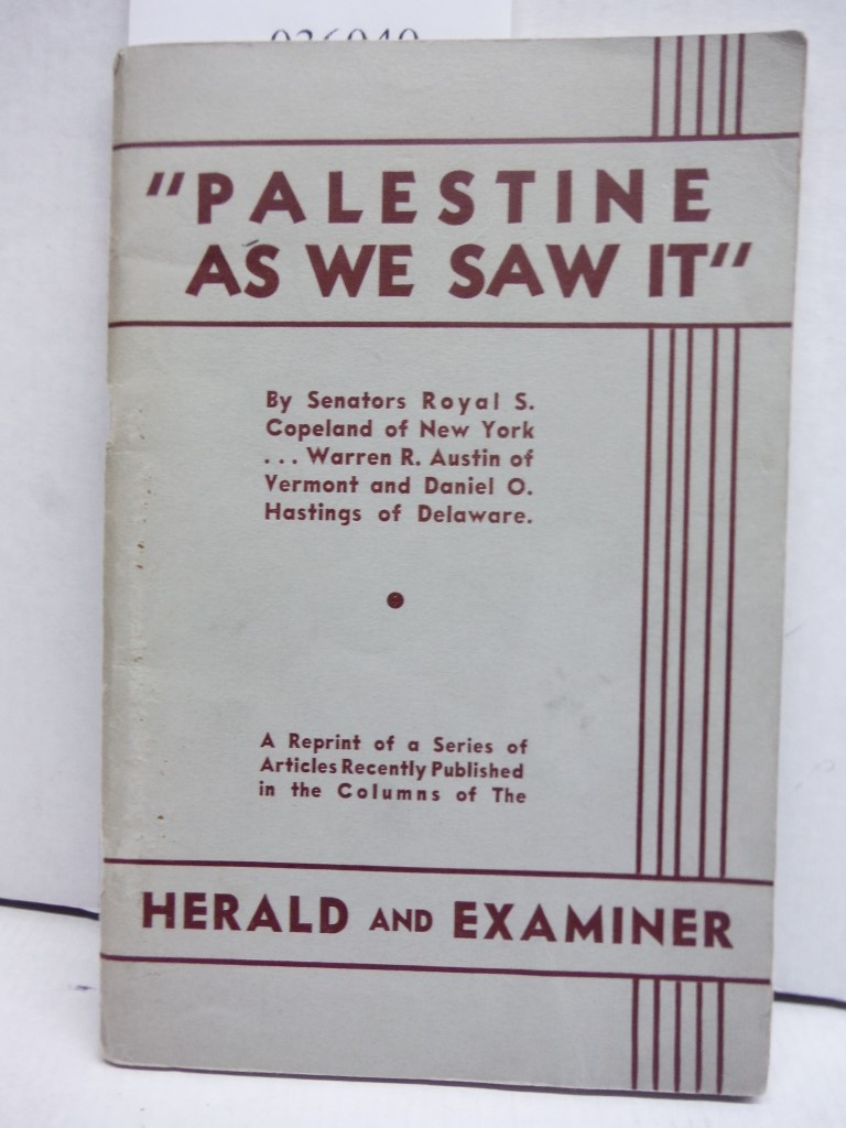 Palestine as We Saw It A reprint of a Series of Articles