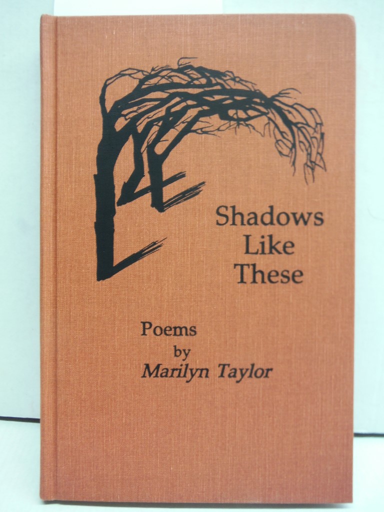 Image 0 of Shadows Like These: Poems