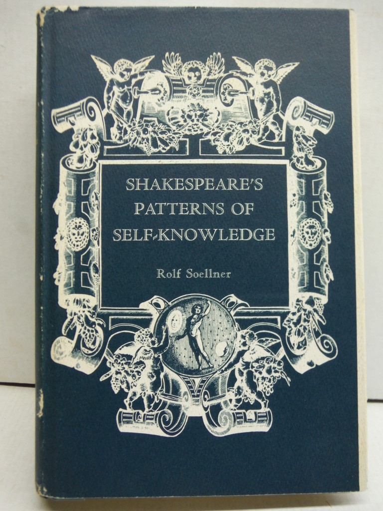 Image 0 of Shakespeare's Patterns of Self-Knowledge