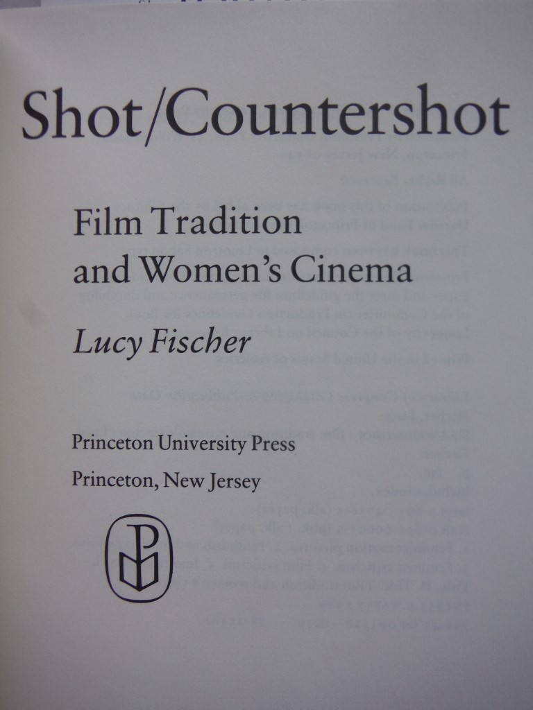 Image 1 of Shot/Countershot: Film Tradition and Women's Cinema (Princeton Legacy Library, 9