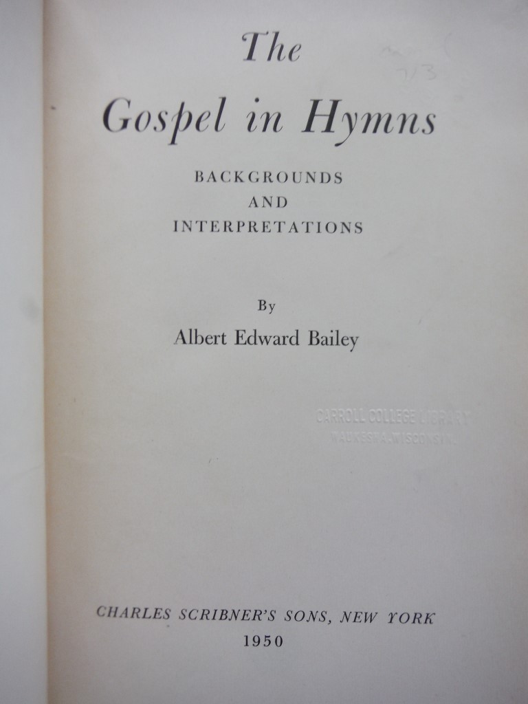 Image 1 of The Gospel in Hymns: Backgrounds and Interpretations