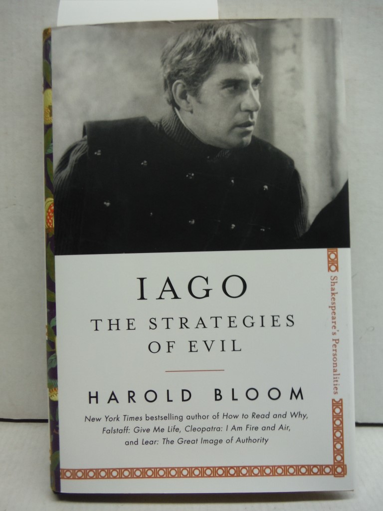 Iago: The Strategies of Evil (4) (Shakespeare's Personalities)