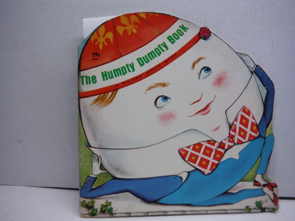 The Humpty Dumpty Book (A Golden Shape Book)