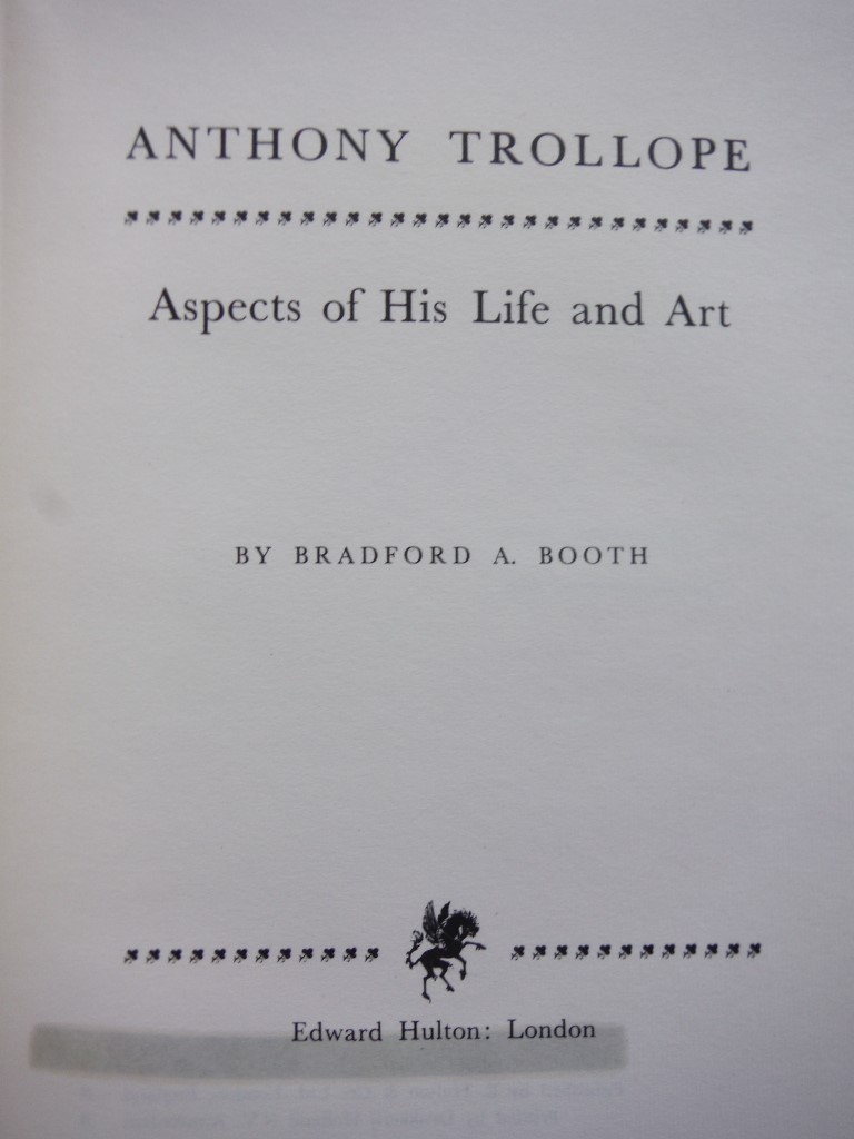 Image 1 of Anthony Trollope: Aspects of His Life and Work