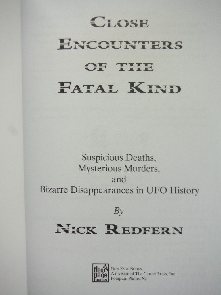 Image 1 of Close Encounters of the Fatal Kind: Suspicious Deaths, Mysterious Murders, and B