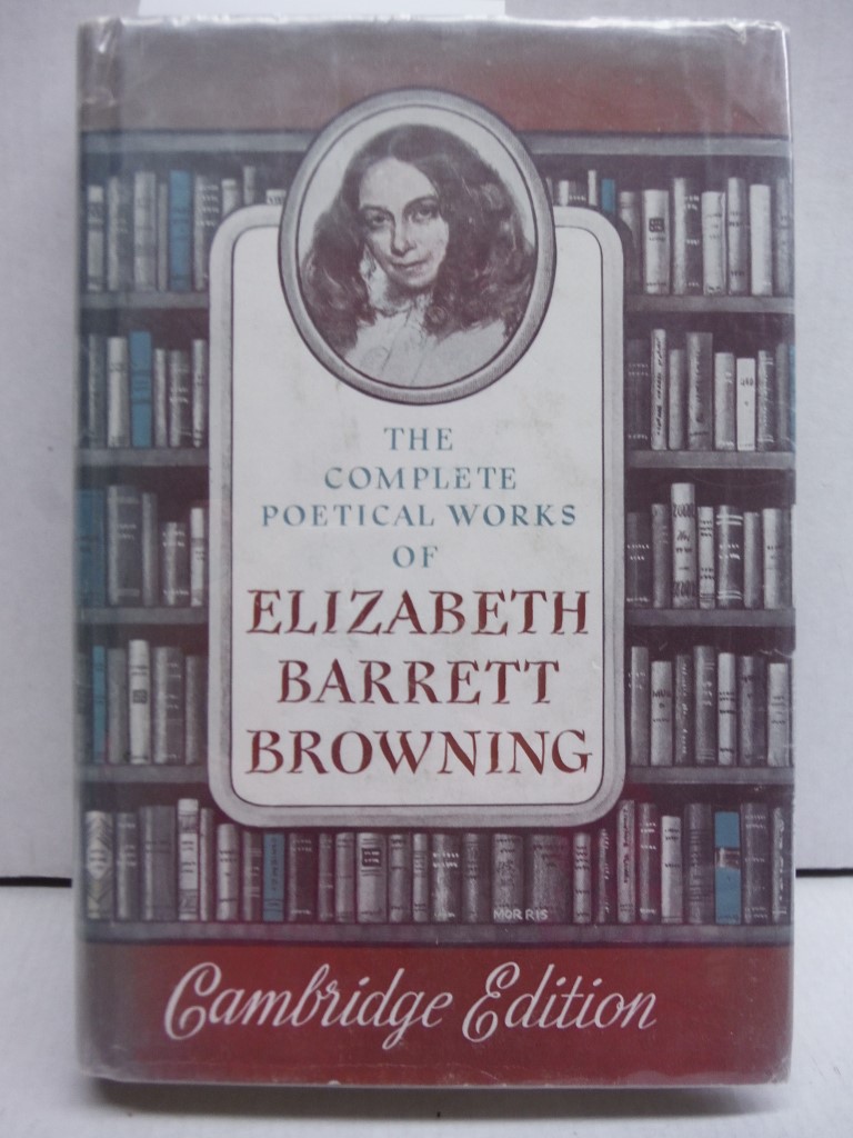 Complete Poetical Works of Elizabeth Barrett Browning. by Browning, Elizabeth Ba