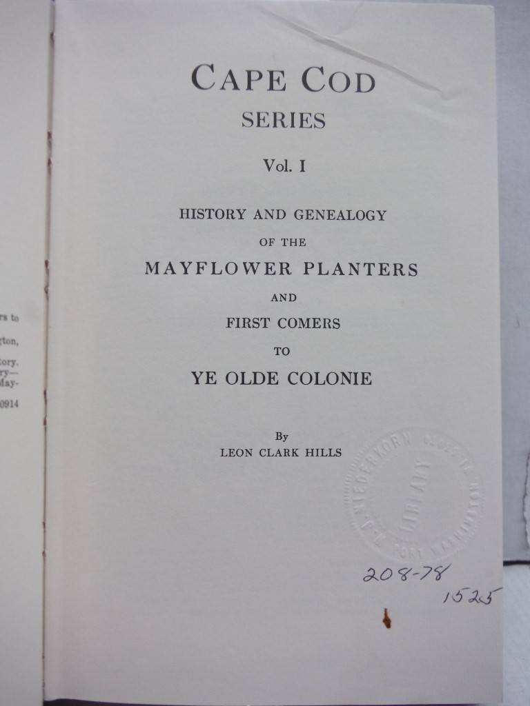 History and Genealogy of the Mayflower Planters (2 Volumes in 1)