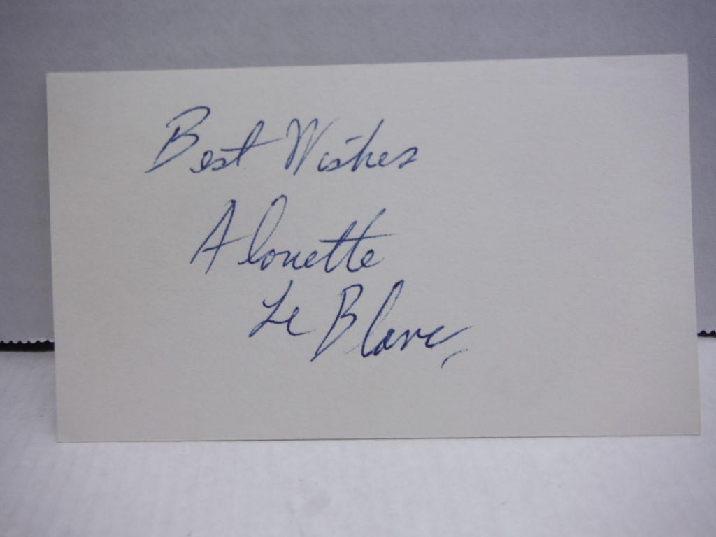 Image 2 of 4 Autographs of Alouette LeBlanc.
