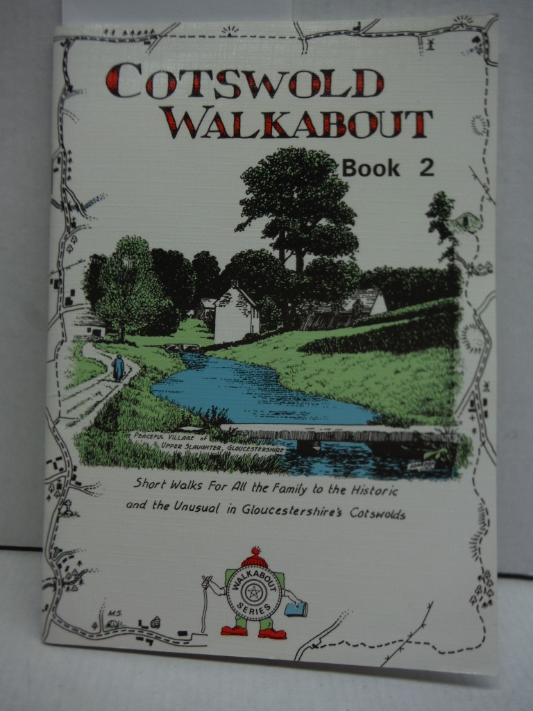 Cotswold Walkabout (Bk. 2)