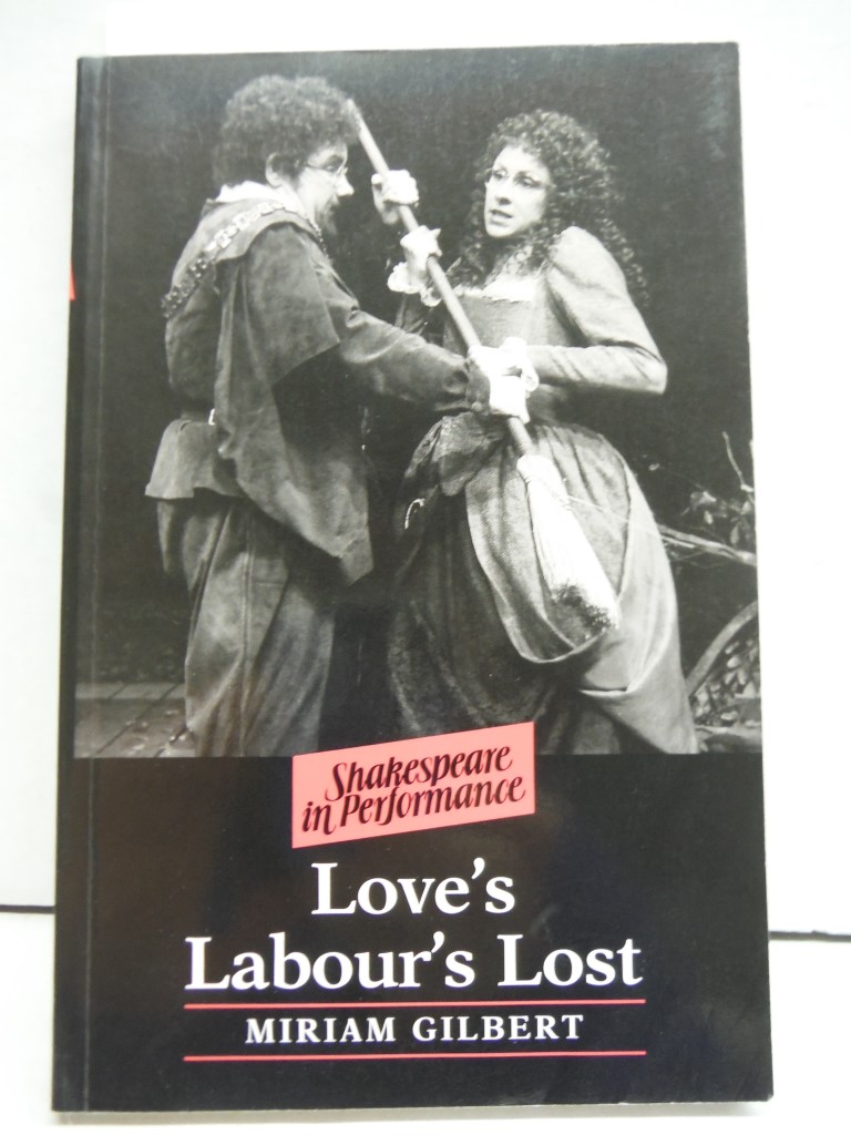 Love's Labour's Lost (Shakespeare in Performance)