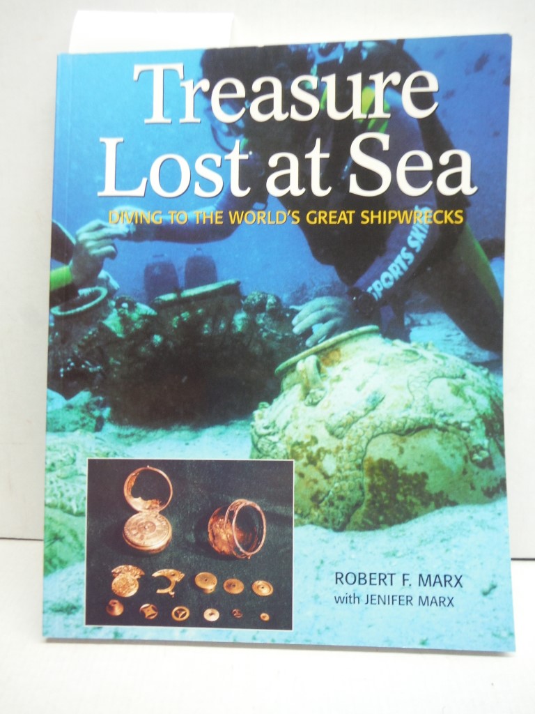 Image 0 of Treasure Lost at Sea: Diving to the World's Great Shipwrecks