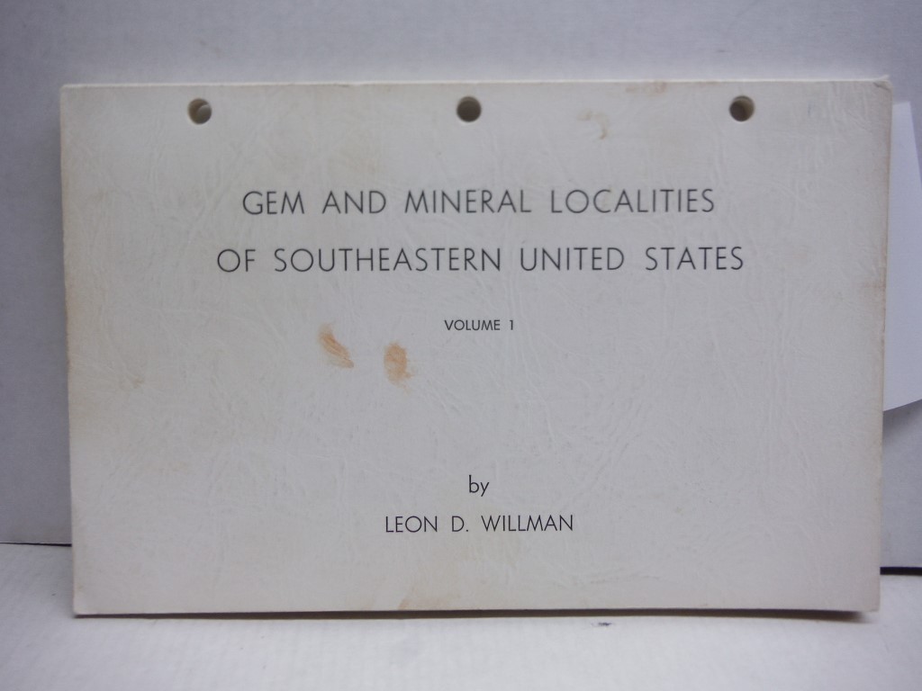 Gem and mineral localities of southeastern United States