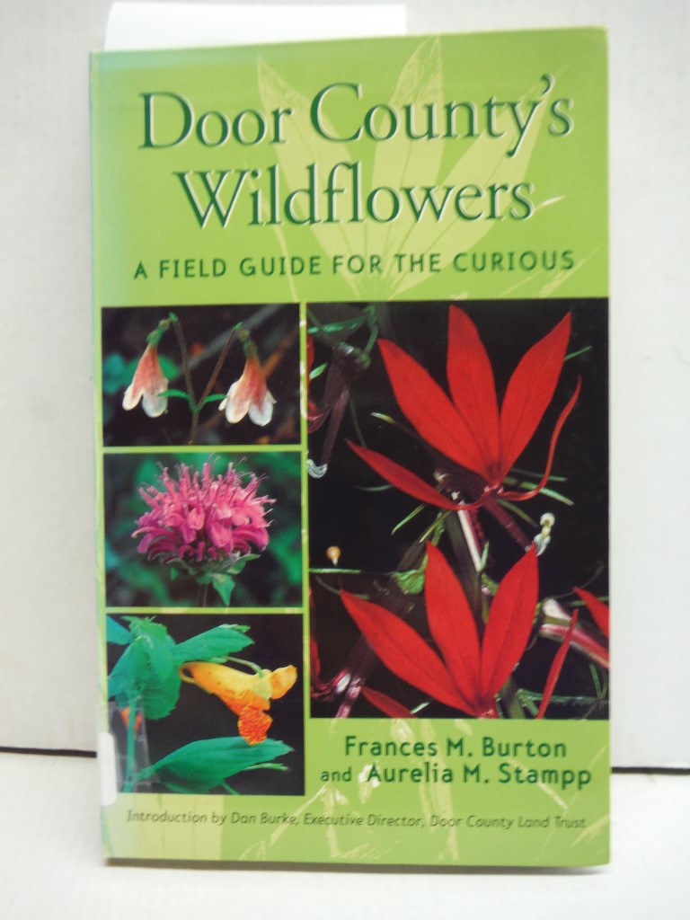 Image 0 of Door County's Wildflowers A Field Guide For The Curious