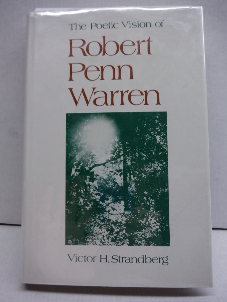 Image 0 of The Poetic Vision of Robert Penn Warren