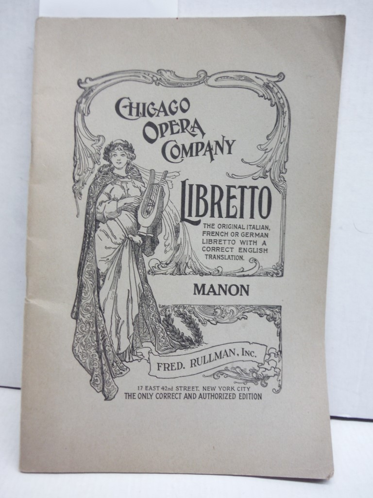 Libretto Manon by Jules Massenet Chicago Opera Company