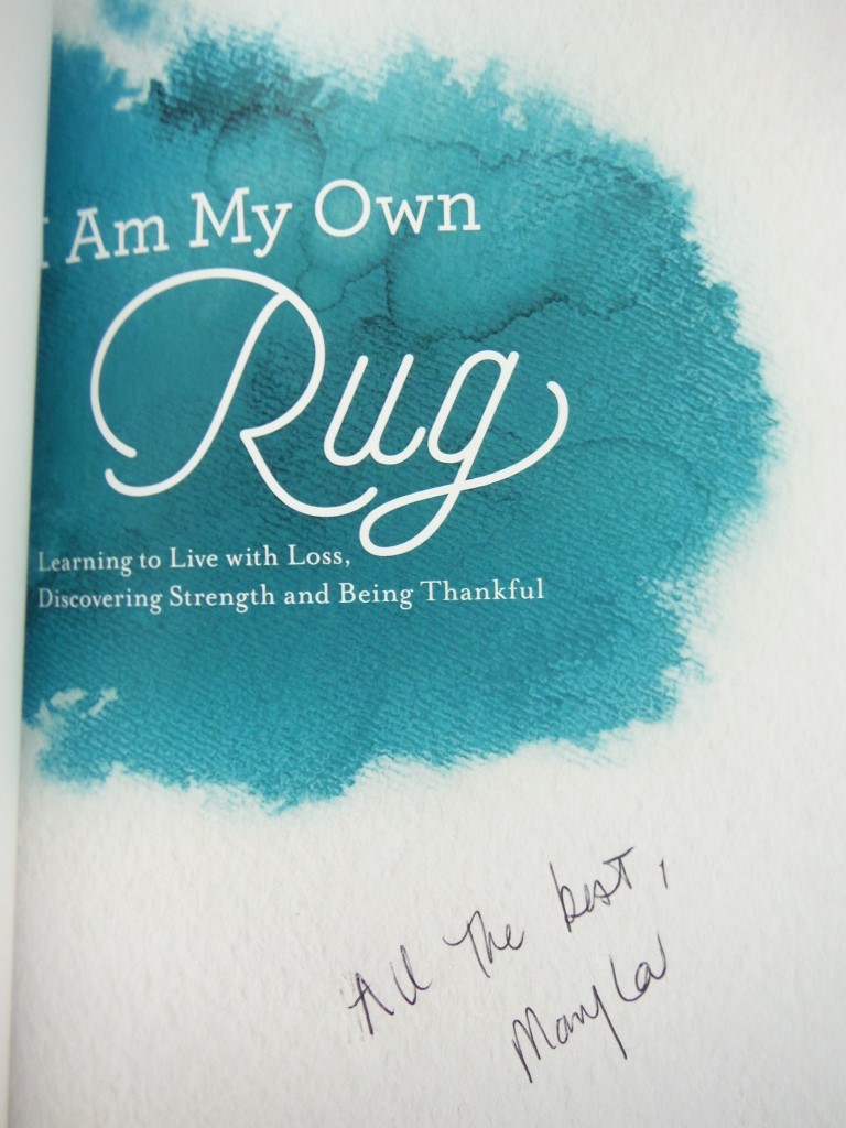 Image 1 of I Am My Own Rug: Learning to Live With Loss, Discovering Strength, and Being Tha