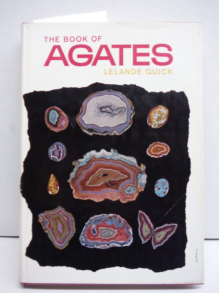 The Book of Agates and Other Quartz Gems
