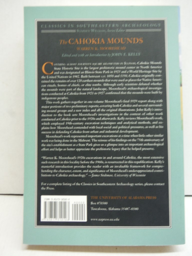 Image 1 of The Cahokia Mounds (Classics In Southeastern Archaeology)