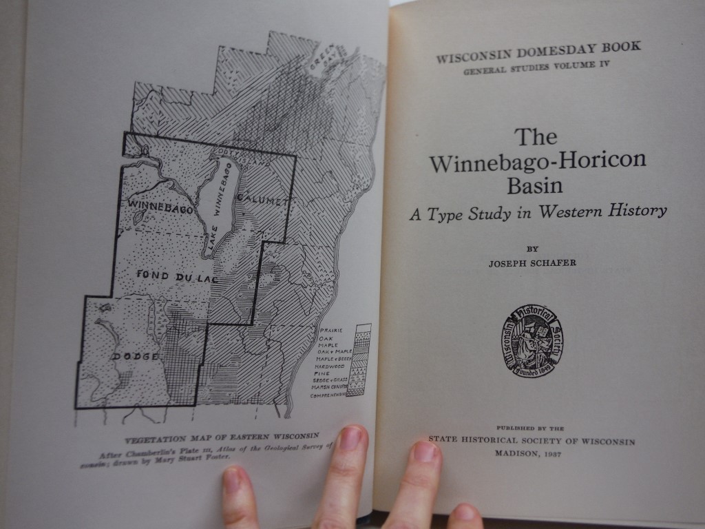 Image 1 of THE WINNEBAGO-HORICON BASIN: A Type Study in Western History