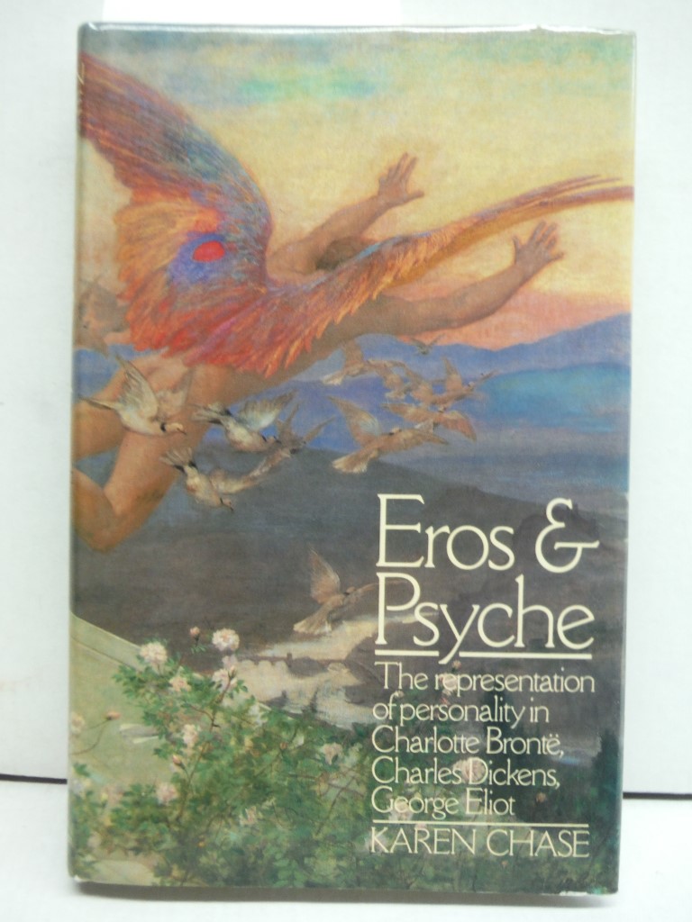 Eros & Psyche: The Representation of Personality in Charlotte Bronte, Charles Di