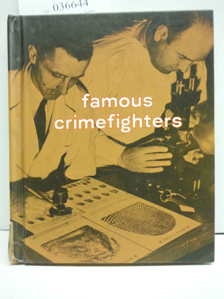 Famous crimefighters (A Pull ahead book)