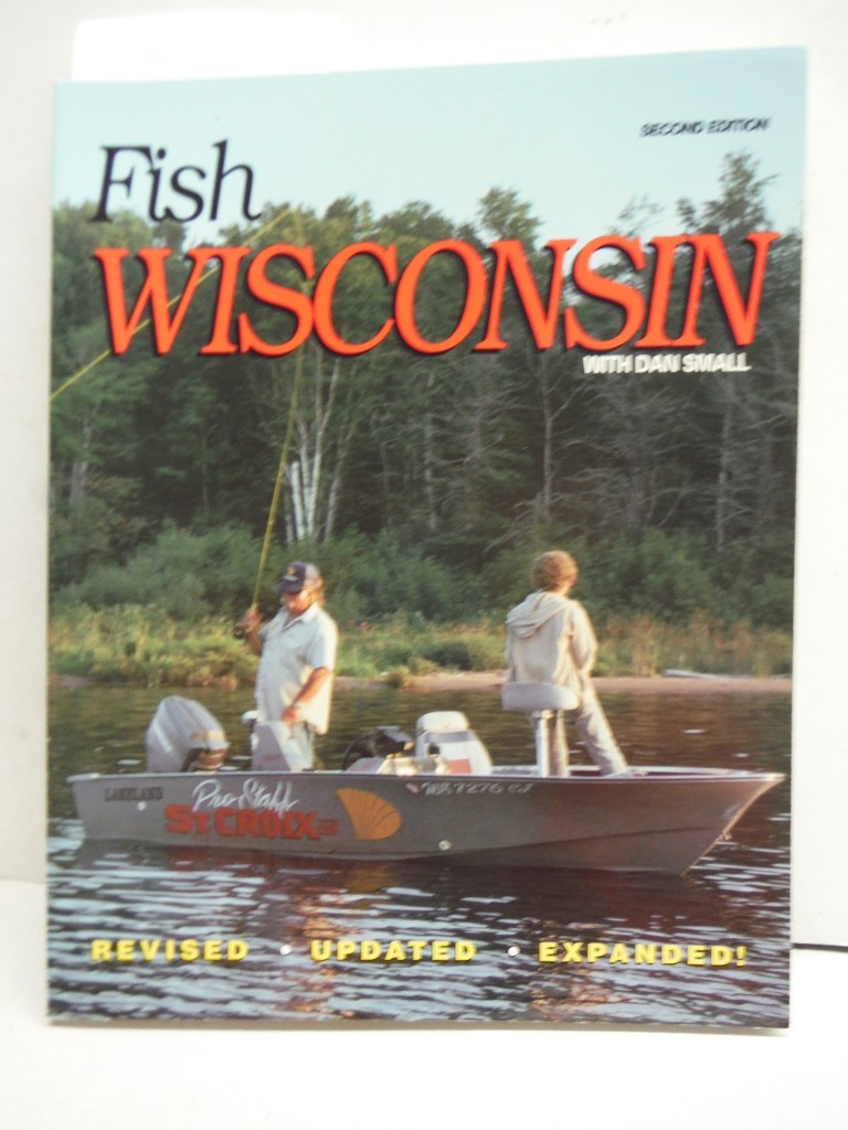Image 0 of Fish Wisconsin: With Dan Small
