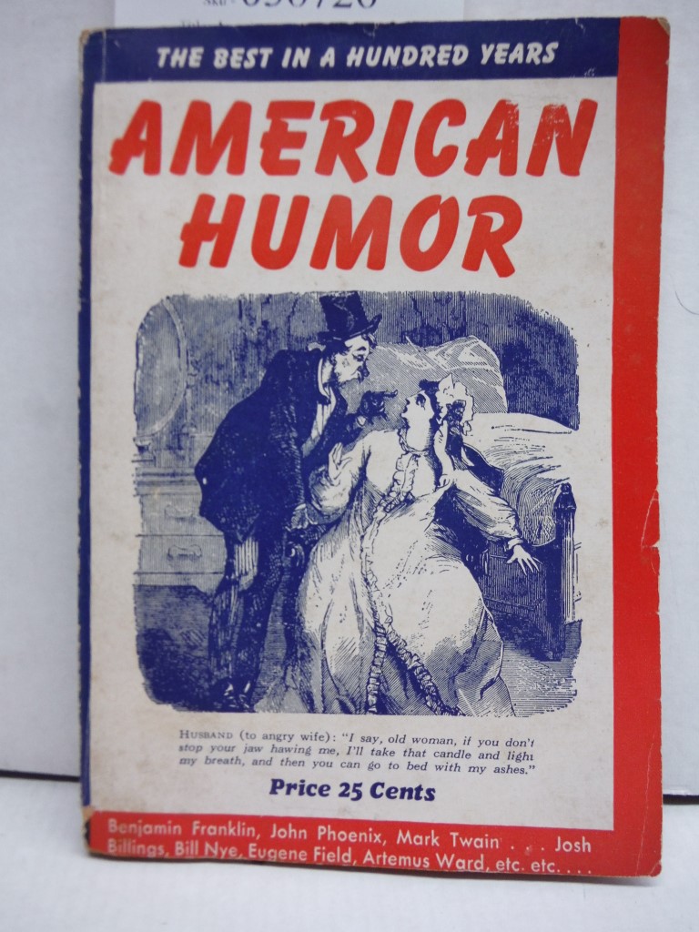 American Humor: The Best in a Hundred Years