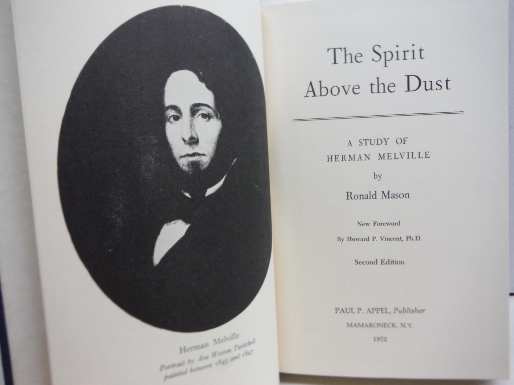 Image 1 of The Spirit Above the Dust: A Study of Herman Melville