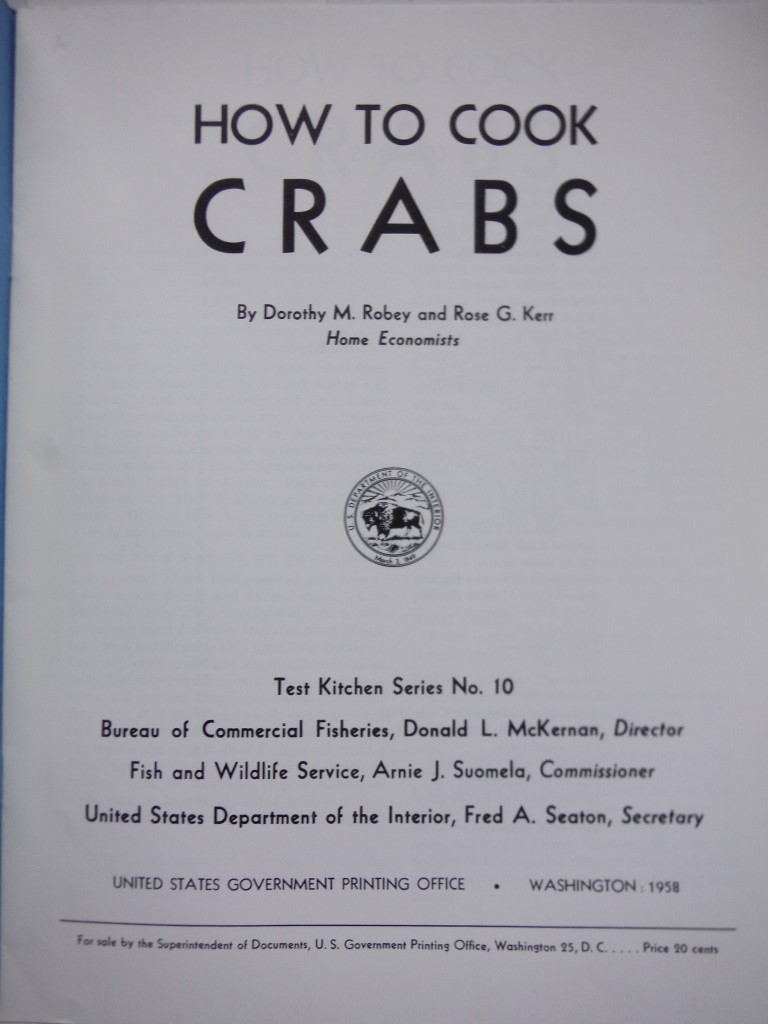 Image 1 of How to cook crabs, (U.S. Fish and Wildlife Service. Test kitchen series)